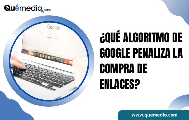 Qué algoritmo de Google penaliza la compra de enlaces