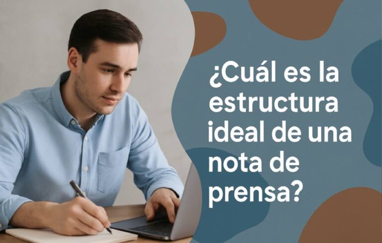 ¿Cuál es la estructura Ideal de una nota de Prensa
